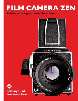 Film Camera Zen: A Guide to Finding the Perfect Film Camera Hardcover  November 12, 2024